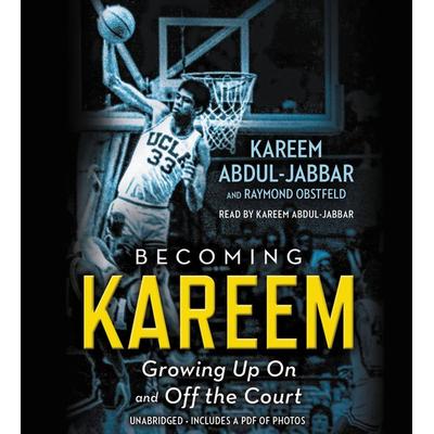 Becoming Kareem - Kareem Abdul-Jabbar,Raymond Obstfeld, CD, 9781478923404