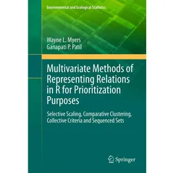 Multivariate Methods of Representing Relations in R for Prioritization Purposes, Fachbücher von Wayne L. Myers, Ganapati P. Patil