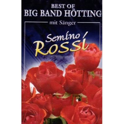 Best Of - Semino Rossi Und Big Band Hötting, Audio