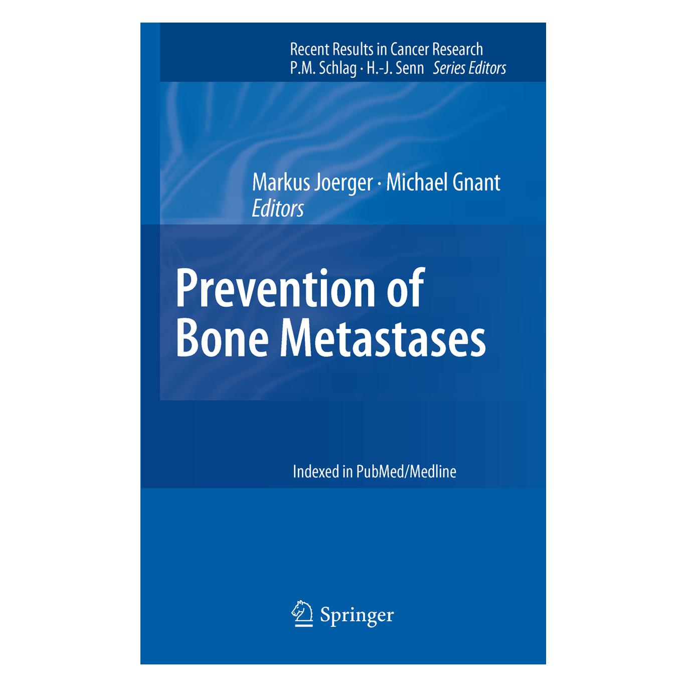Springer Prevention of Bone Metastases (Englisch, Softcover, Markus Joerger, Michael Gnant) (55546392)