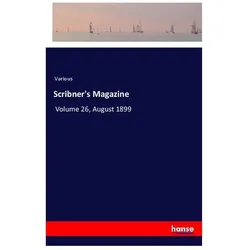 Scribner's Magazine, Belletristik von Various