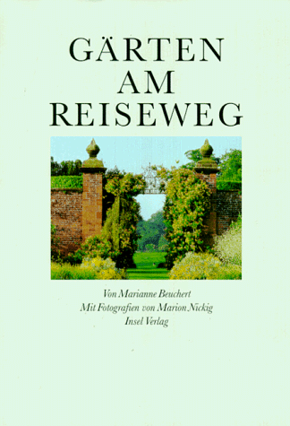 Marianne Beuchert - Gärten am Reiseweg: Von Irland bis Portugal - Preis vom 10.10.2026 11:48:34 h
