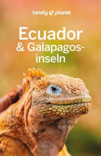 Isabel Albiston - Lonely Planet Reiseführer Ecuador & Galápagosinseln - Preis vom 05.10.2026 03:47:11 h
