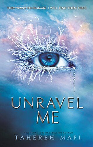 Tahereh Mafi - Unravel Me (Shatter Me) - Preis vom 11.10.2026 03:10:56 h