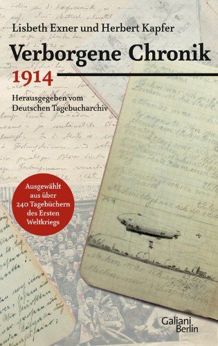 Herbert Kapfer - Verborgene Chronik 1914 - Preis vom 09.10.2026 07:28:09 h