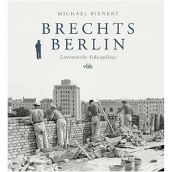 Brechts Berlin, Sachbücher von Michael Bienert