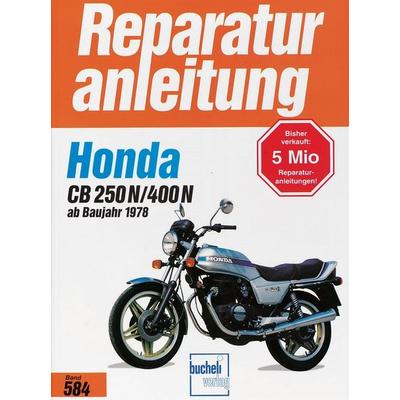 Honda CB 250 N / CB 400 N (2 Zylinder. ab 1978), Paperback von , Bucheli, 978-3-7168-1470-3