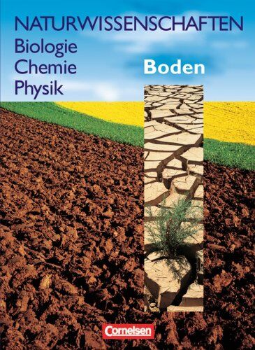 Bergstedt, Dr. Christel - Naturwissenschaften Biologie - Chemie - Physik - Westliche Bundesländer: Boden: Schülerbuch: Für den integrativen Lernbereich Naturwissenschaften - Preis vom 09.10.2026 07:28:09 h
