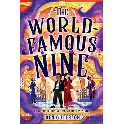The World-Famous Nine, Gebundene Ausgabe von Ben Guterson, Workman, 978-0-316-48444-2