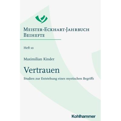 Vertrauen, Taschenbuch von Maximilian Kinder, Kohlhammer, 978-3-17-047215-0