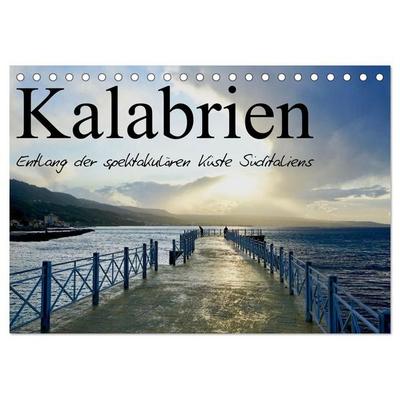 Kalabrien - Entlang der spektakulären Küste Süditaliens (Tischkalender 2027 DIN A5 quer), CALVENDO Monatskalender