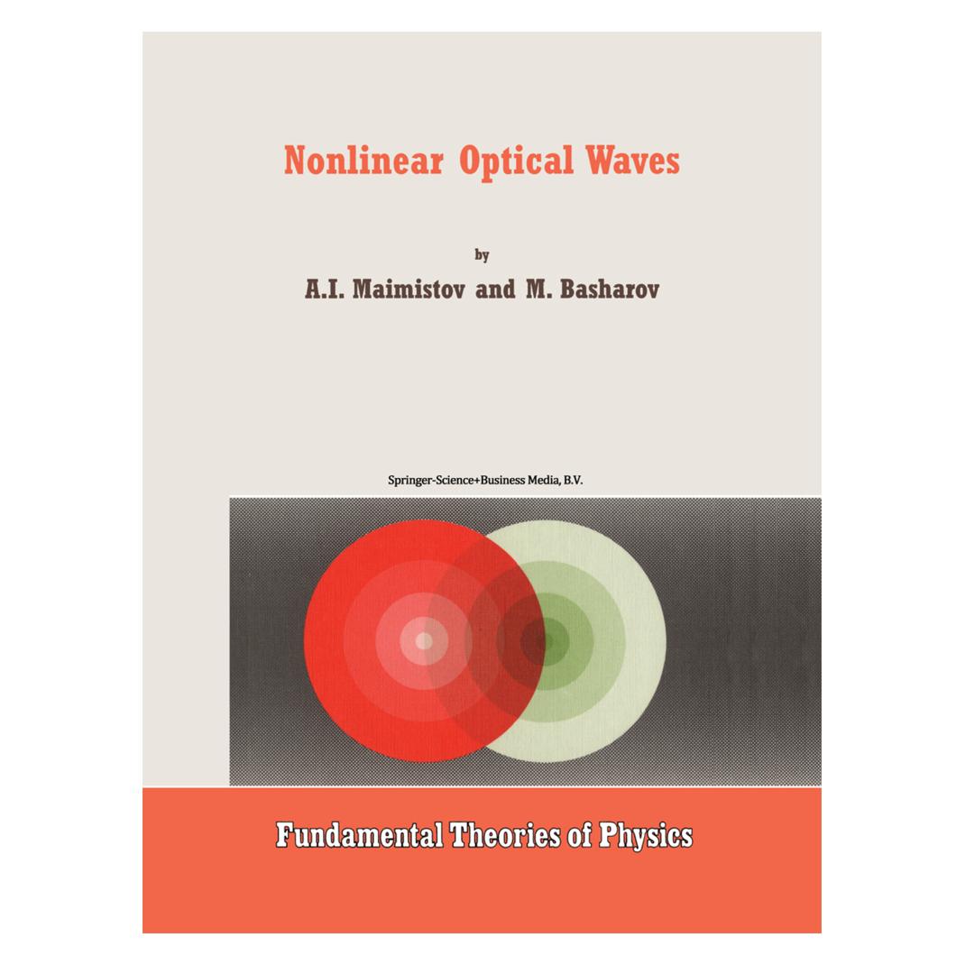 Springer Nonlinear Optical Waves (Englisch, Softcover, A. M. Basharov, A.I. Maimistov) (55380681)