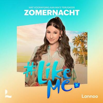 & LikeMe - Zomernacht - Stien Matthys, Audio, 9789020975109