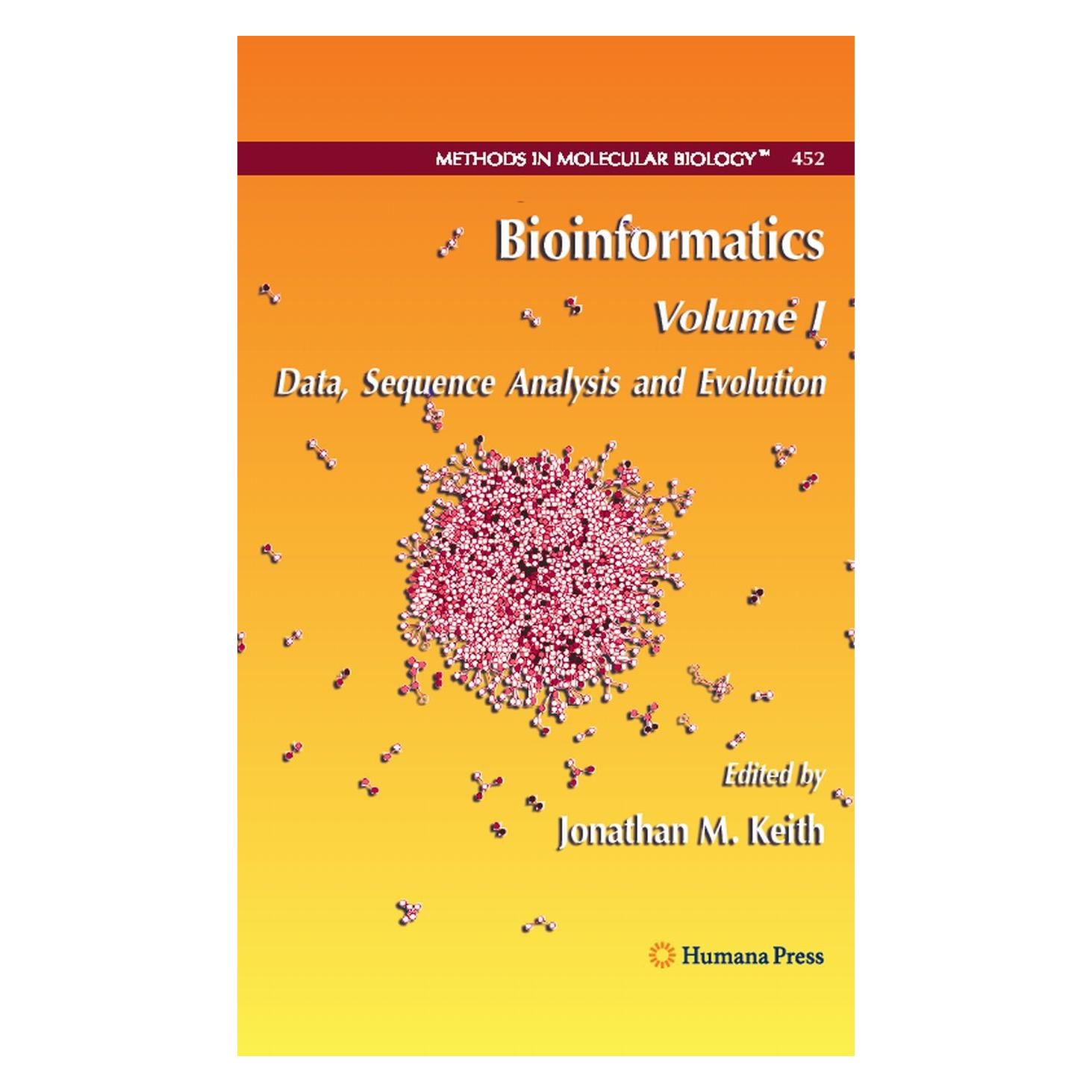 Humana Press Bioinformatics.1 (Hardcover, Jonathan M. Keith) (9781588297075)