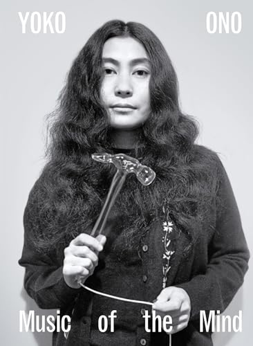 Juliet Bingham - Yoko Ono: Music of the Mind - Preis vom 09.10.2026 07:28:09 h