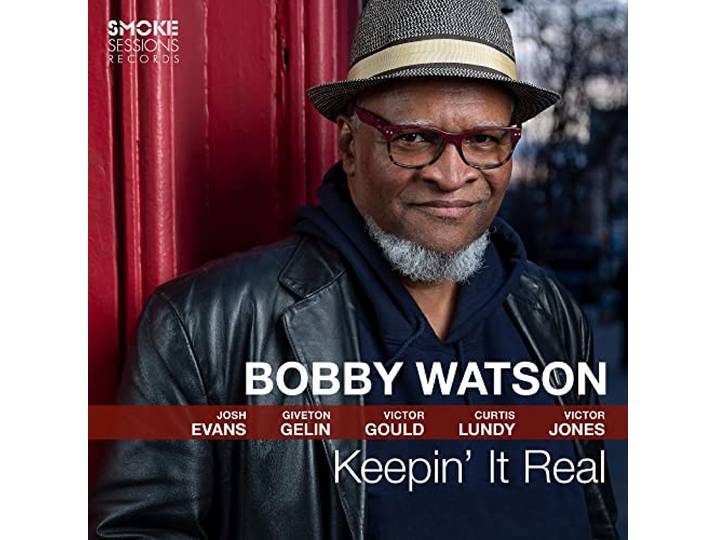 Bobby Watson - Keepin' It Real