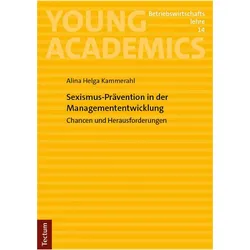 Sexismus-Prvention in der Managemententwicklung, Fachbücher von Alina Helga Kammerahl