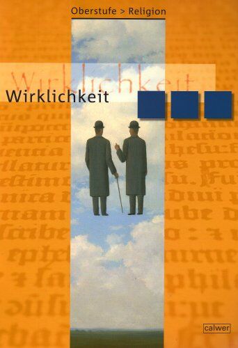 Veit-Jakobus Dieterich - Oberstufe Religion 1. Schülerbuch. Wirklichkeit - Preis vom 11.10.2026 15:43:13 h