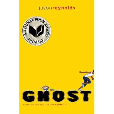 Ghost, Taschenbuch von Jason Reynolds, Simon + Schuster LLC, 978-1-4814-5016-4