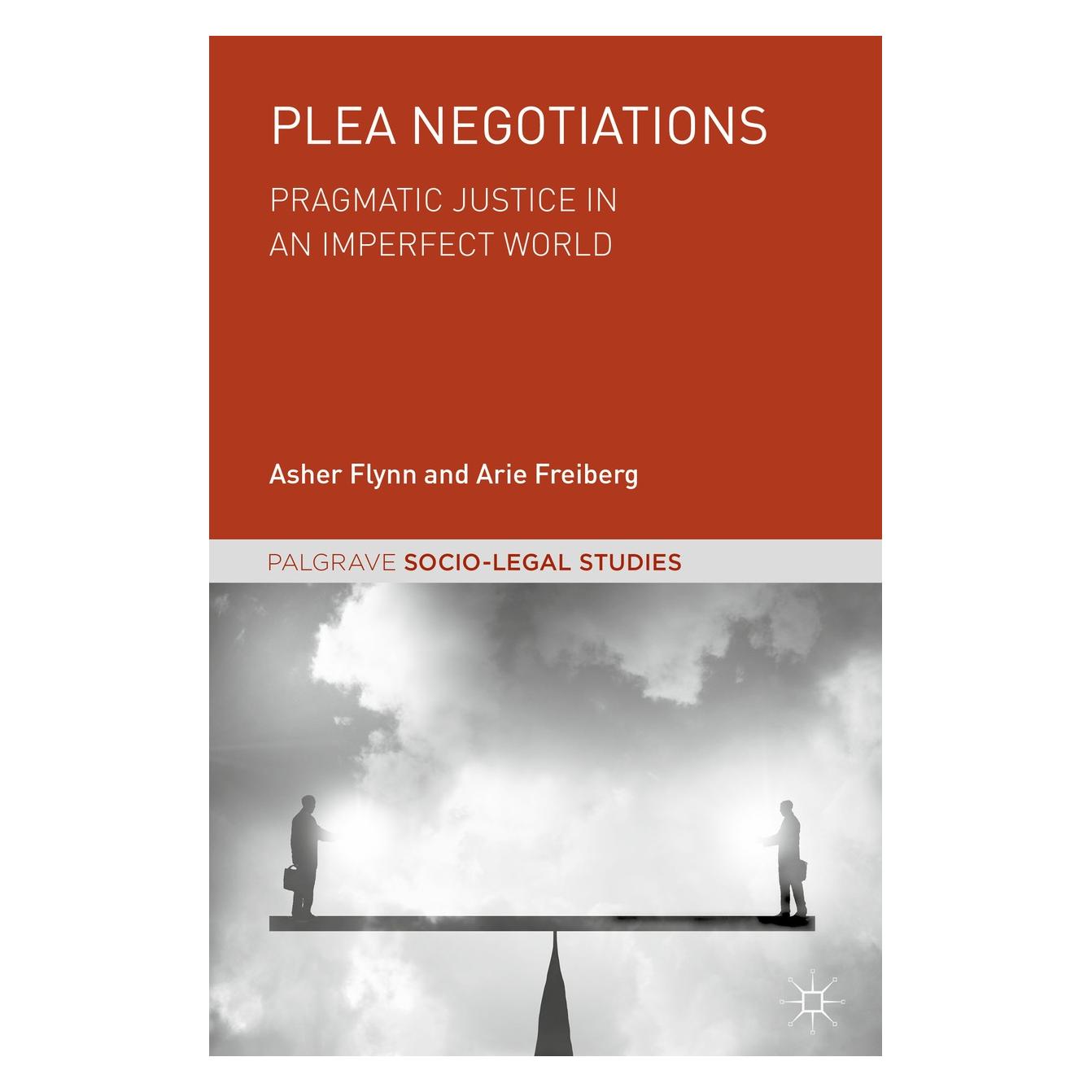 Springer Flynn:Plea Negotiations (9783319926292)