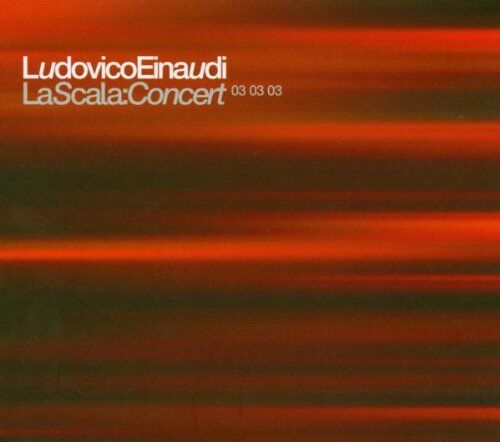 Ludovico Einaudi - La Scala: Concert 03 03 03 - Preis vom 19.10.2026 19:33:35 h