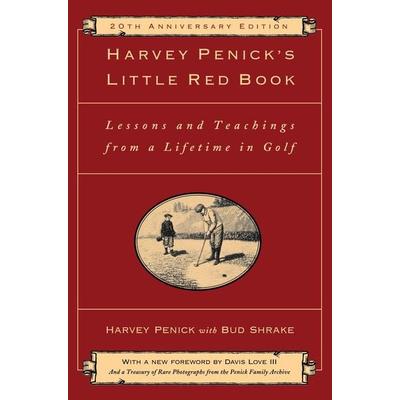 Harvey Penick's Little Red Book, Gebundene Ausgabe von Harvey Penick, Simon & Schuster N.Y., 978-1-4516-8321-9