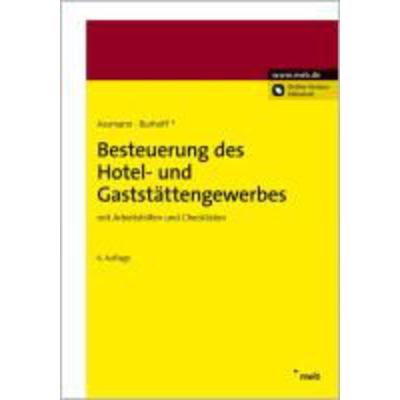 Besteuerung des Hotel- und Gaststättengewerbes, Gebundene Ausgabe von Armin Burhoff,Eberhard Assmann, Nwb Verlag, 978-3-482-45096-9