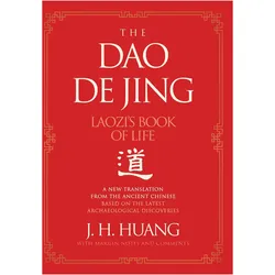 Huang:The Dao De Jing, Sachbücher von J H Huang, Huang, J. H., J. H. Huang