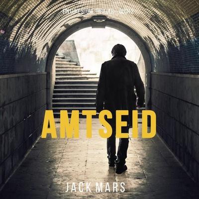 Amtseid (Ein Luke Stone Thriller – Buch & 2) - Jack Mars, Audio, 9781094302379