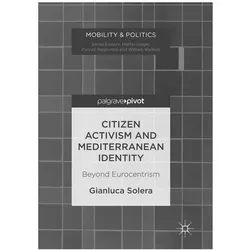 Citizen Activism and Mediterranean Identity, Fachbücher von Gianluca Solera