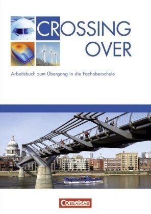 James Abram - Focus on Success. Workbook. Crossing Over. Arbeitsbuch zum Übergang in die Fachoberschule - Preis vom 30.09.2026 22:30:23 h
