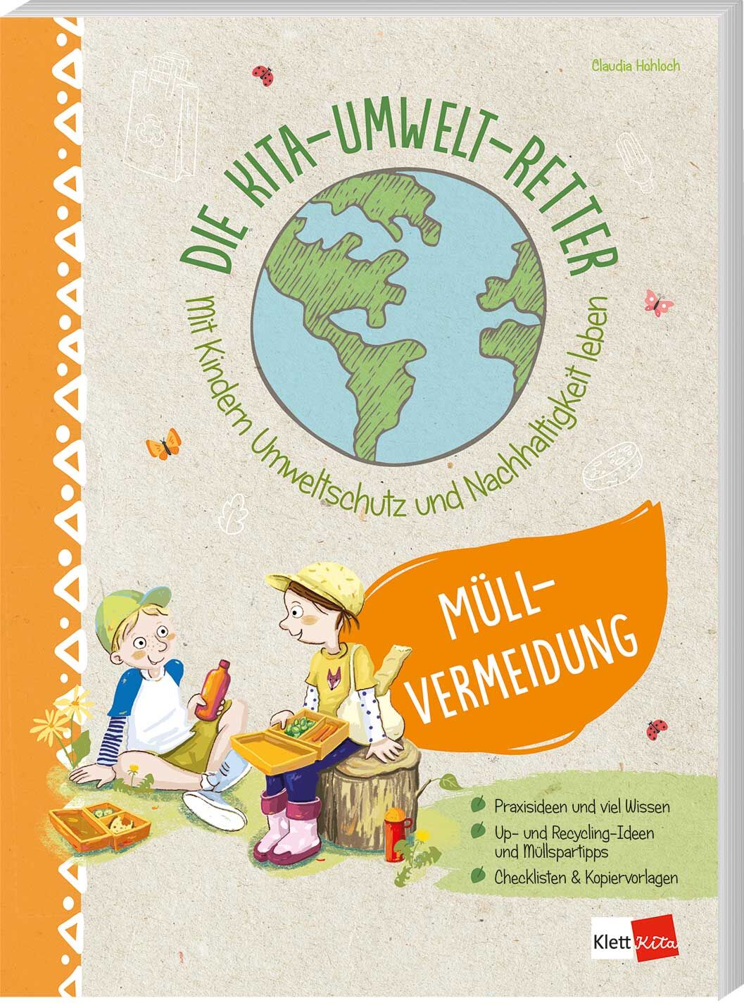 Klett Kita Die Kita-Umwelt-Retter: Müllvermeidung