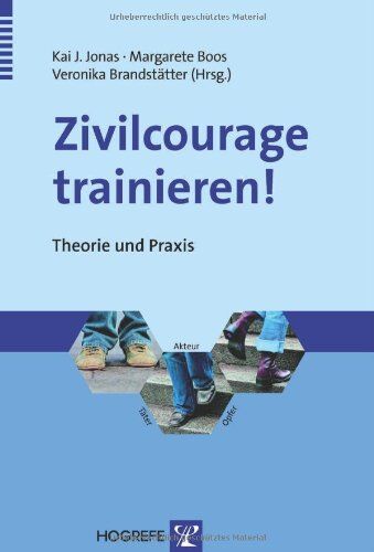 Jonas, Kai J. - Zivilcourage trainieren!: Theorie und Praxis - Preis vom 30.09.2026 22:30:23 h