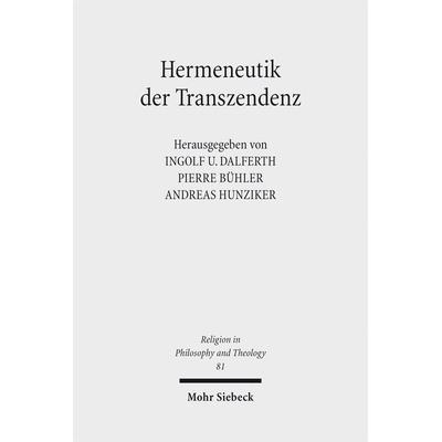 Hermeneutik der Transzendenz, Taschenbuch von , Mohr Siebeck, 978-3-16-153506-2