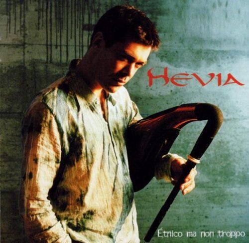 Hevia - Etnico Ma Non Troppo - Preis vom 05.10.2026 03:47:11 h