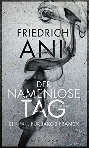 Friedrich Ani - Der namenlose Tag: Roman - Preis vom 19.10.2026 19:33:35 h