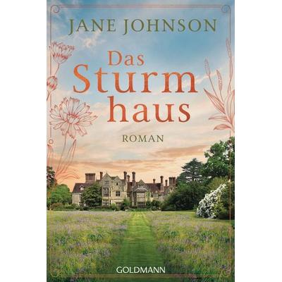 Das Sturmhaus, Taschenbuch von Jane Johnson, Goldmann, 978-3-442-49639-6