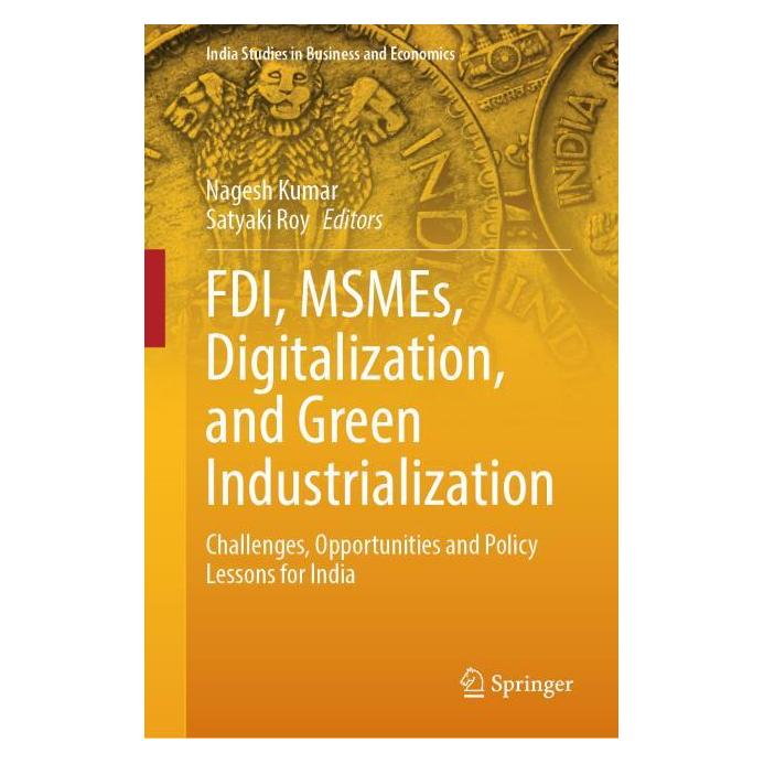 Springer FDI, MSMEs, Digitalization, and Green Industrialization (Englisch, Hardcover, Nagesh Kumar, roy) (61645522)