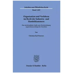 Organisation und Verfahren im Recht der Industrie- und Handelskammern, Fachbücher von Christian Petersen