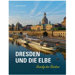 Dresden und die Elbe, Fachbücher von Olav Gatzemeier