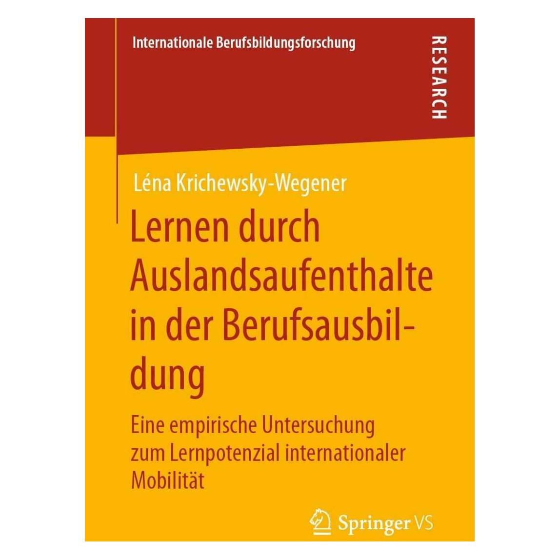 Springer Lernen durch Auslandsaufenthalte in der Berufsausbildung (Deutsch, Softcover, Léna Krichewsky-Wegener) (39014508)