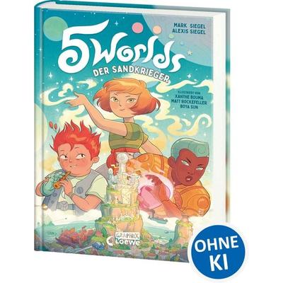 5 Worlds (Band 1) - Der Sandkrieger, Gebundene Ausgabe von Mark Siegel,Alexis Siegel, Loewe, 978-3-7432-2058-4