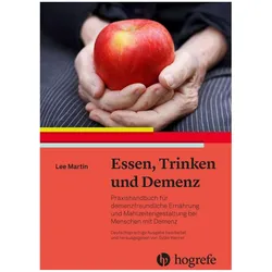 Essen, Trinken und Demenz, Fachbücher von Lee Martin, Elisabeth Brock, Sylke Werner