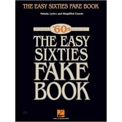 The Easy Sixties Fake Book, Sachbücher von Hal Leonard Corporation