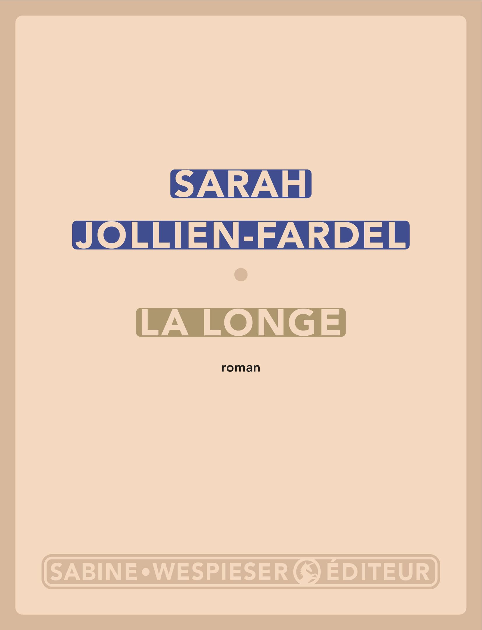 Sarah Jollien-Fardel - La longe - Preis vom 09.10.2026 07:28:09 h