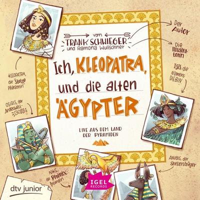 Ich, Kleopatra, und die alten Ägypter - Frank Schwieger, Audio, 9783985210169