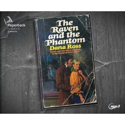 The Raven and the Phantom - Dana Ross, CD, 9781640917354