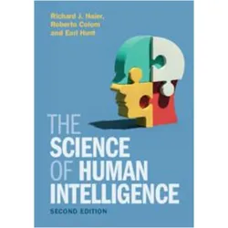 The Science of Human Intelligence, Fachbücher von Roberto Colom, Hunt Earl, Haier Richard J.