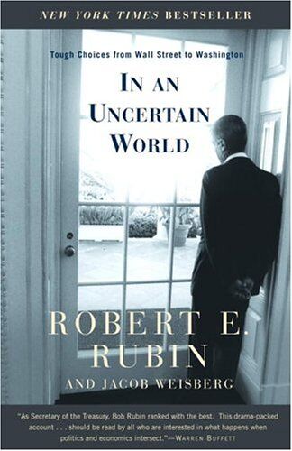 Robert Rubin - In an Uncertain World: Tough Choices from Wall Street to Washington - Preis vom 14.10.2026 23:07:16 h