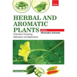 HERBAL AND AROMATIC PLANTS - Momordica charantia (KARELA), Schulbücher von Himadri Panda